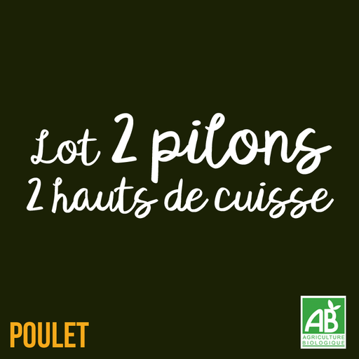 Poulet 2 hauts de cuisse + 2 pilons (0,680kg)