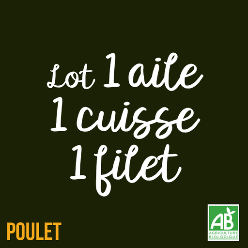 Poulet 1 filet + 1 aile + 1 cuisse (0,621kg)